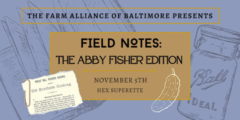 Field Notes: The Abby Fisher Edition
