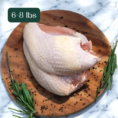 6-8 lbs Turkey Breast (Down Payment)